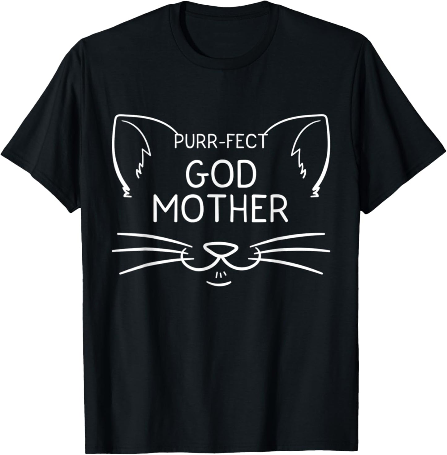 Purr-fect Godmother Funny Cat Lover Grandmother Kitty Owner T-Shirt
