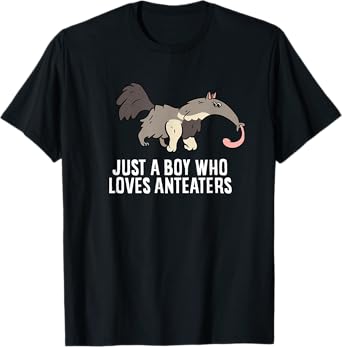 Just a Boy Who Loves Anteaters Anteater Ant Bear T-Shirt