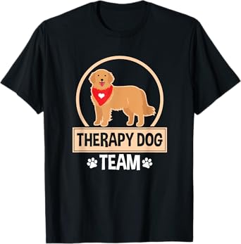 Therapy Dog Team - Therapy Dog Handler T-Shirt for Men Women Girls Kids