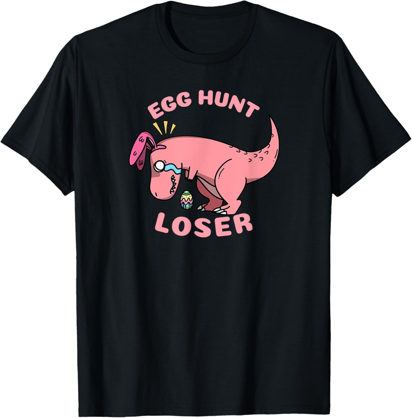 Easter 2021, Egg Hunt Loser, funny T-Rex Dinosaur T-Shirt