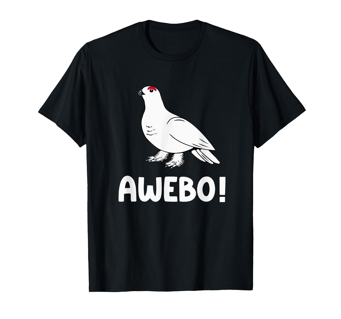 Awebo Meme Willow Ptarmigan Awebo Bird Funny Arctic Chicken T-Shirt
