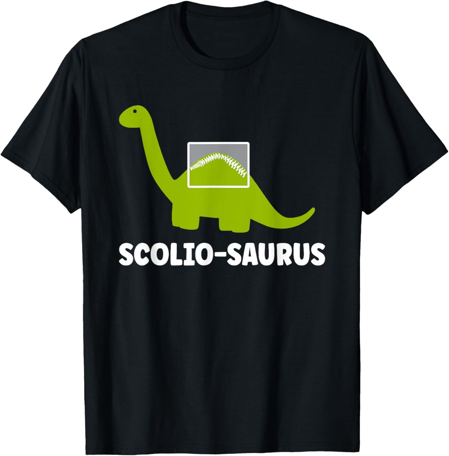 Dinosaur Spine - Funny Dino Pun Lover Scoliosis Dinosaur T-Shirt