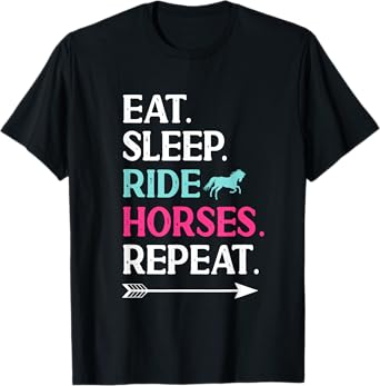 Horse Riding Eat Sleep Ride Horses Repeat For Girls T-Shirt