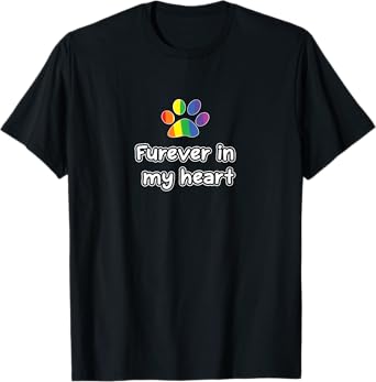 Rainbow Bridge T Shirt - Pet Loss, furever in my heart T-Shirt