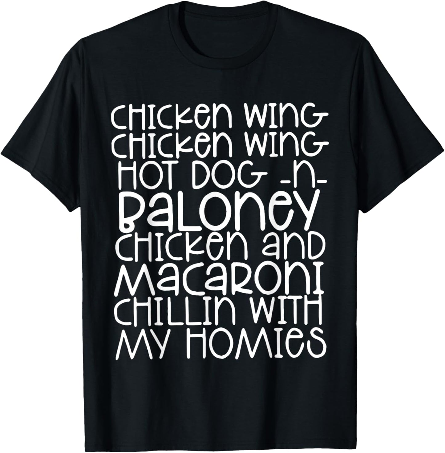 Chicken Wing Chicken Wing Hot Dog And Baloney Chicken T-Shirt
