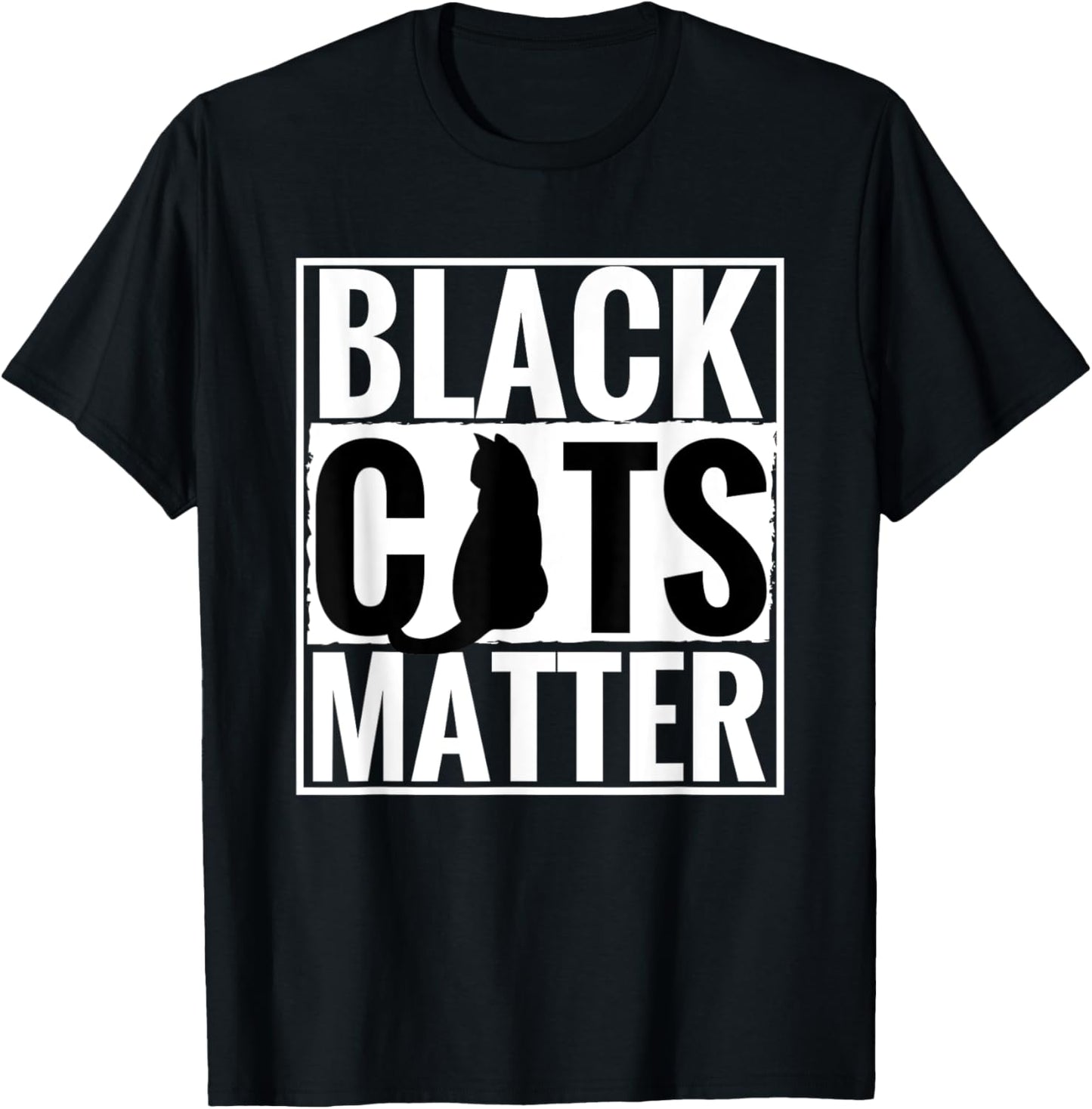 Black Cats Matter Funny Parody BLM Rescue Kittens Tee Shirt T-Shirt