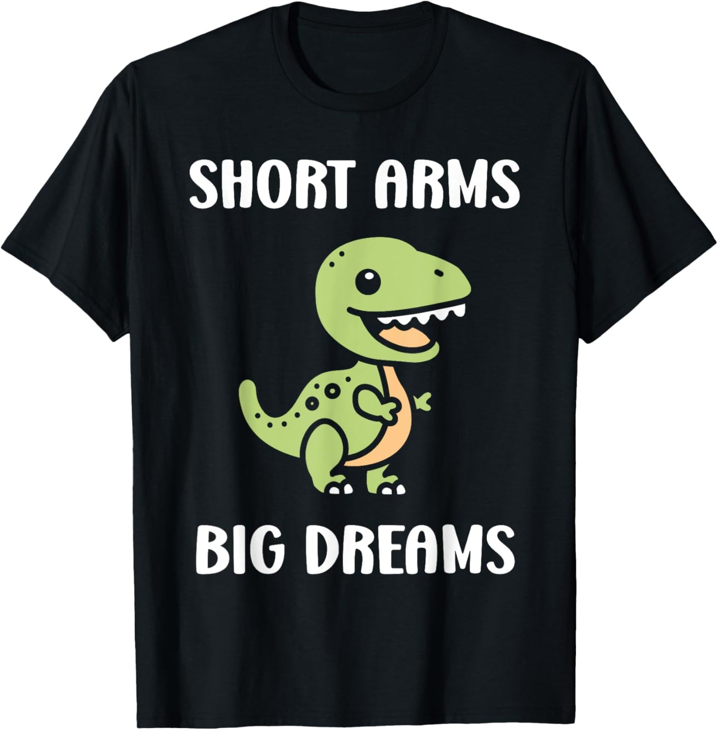 Simple tyrannosaurus dinosaur Funny quote short arms t-rex T-Shirt