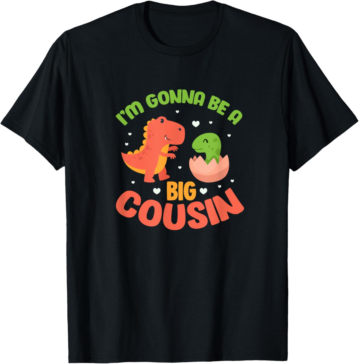 I'm Gonna Be A Big Cousin Pregnancy Announcement Dinosaur T-Shirt