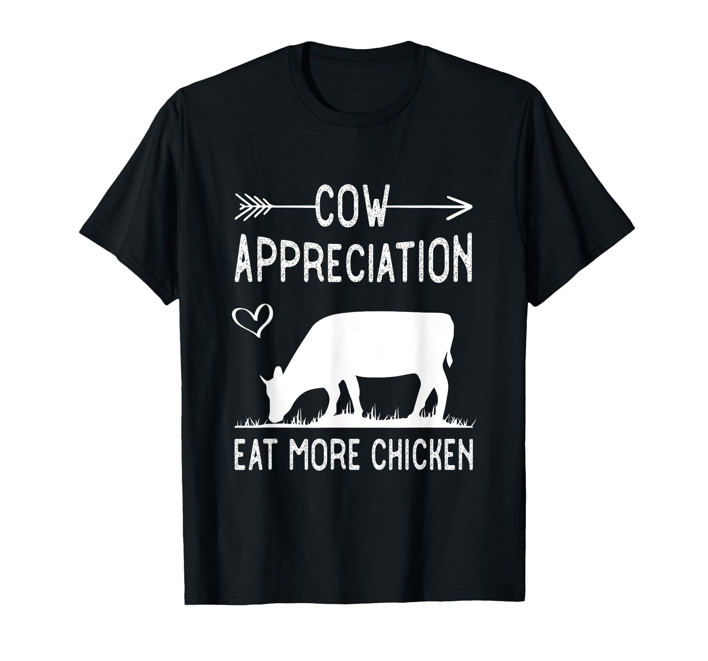 Cow appreciation eat more chicken funny gift cows T-Shirt