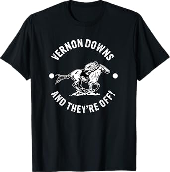 Vernon Downs Racetrack Horse Racing Fan Equestrian NY Derby T-Shirt