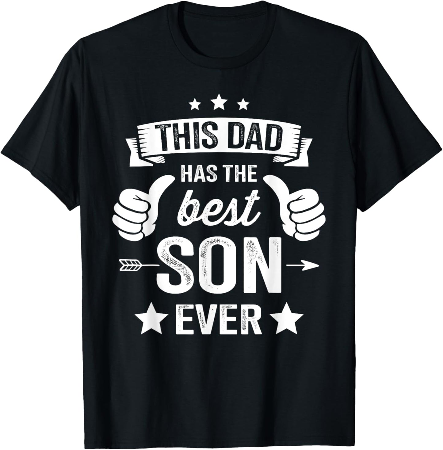 Funny this dad best son ever fathers day birthday christmas T-Shirt