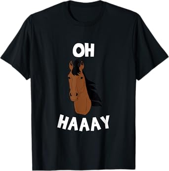 Funny Oh Haay Horse Animal Word Game T-Shirt