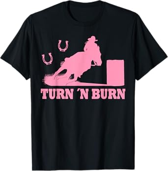 Horse Barrel Racing Turn n´Burn Rodeo T-Shirt