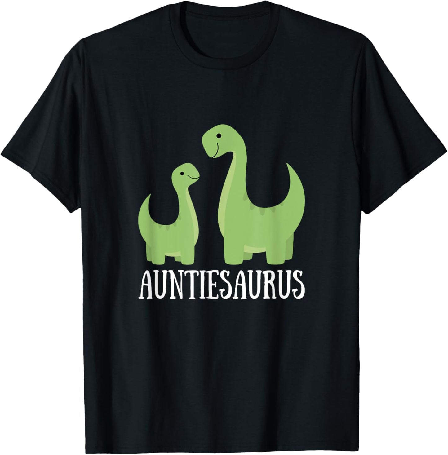 Auntiesaurus T-Shirt Auntie Saurus Dino Dinosaur T-Shirt T-Shirt