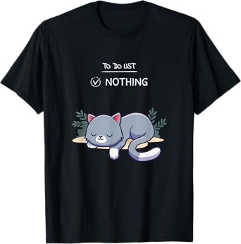 To Do List Nothing Cute Kitten Sleeping Nap Cute Design T-Shirt