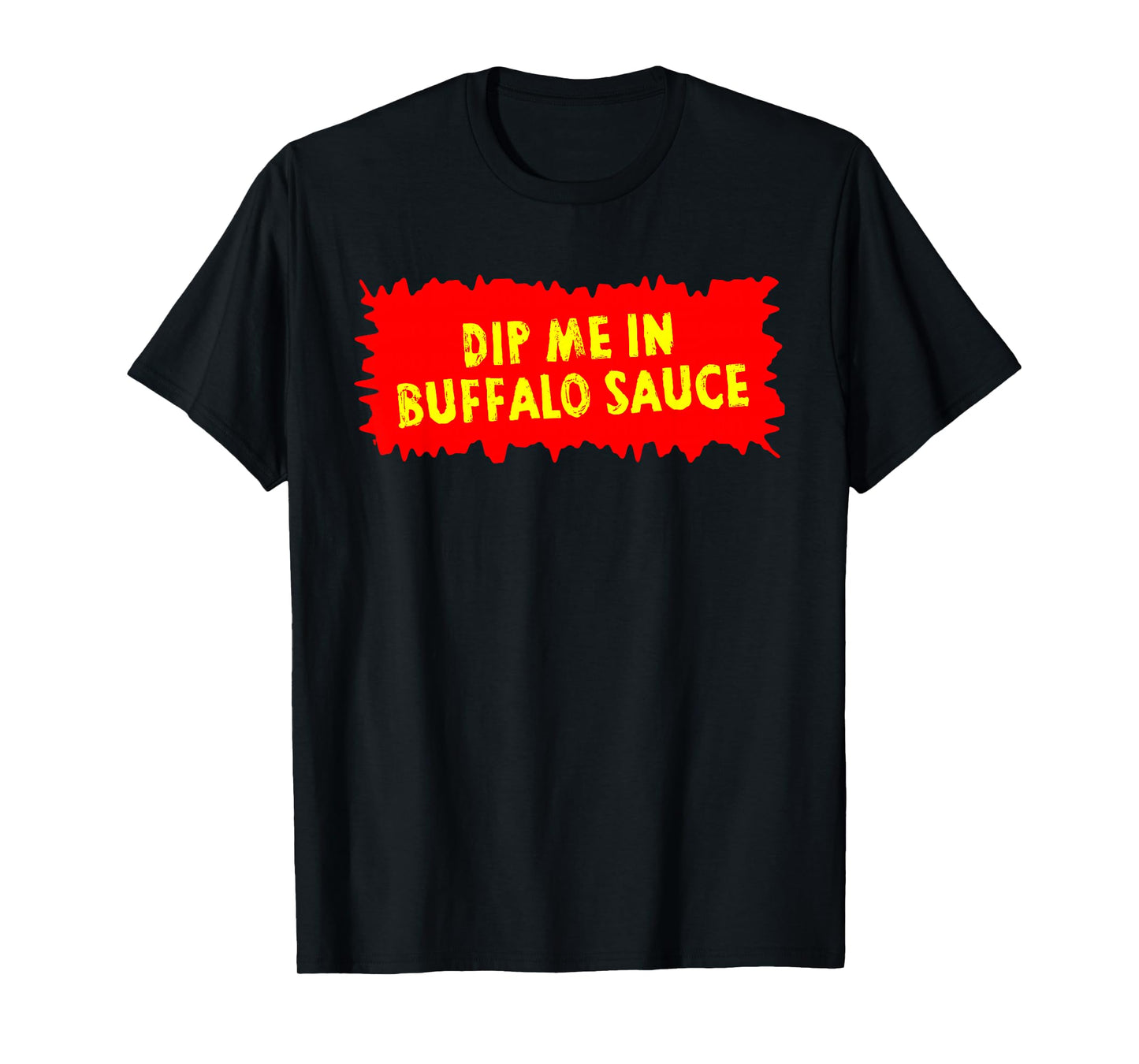 Buffalo Sauce Hot Chicken Wings Bar Food T-Shirt