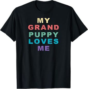 My Grandpuppy Loves Me for Grandma of Puppy Dogs Retro T-Shirt