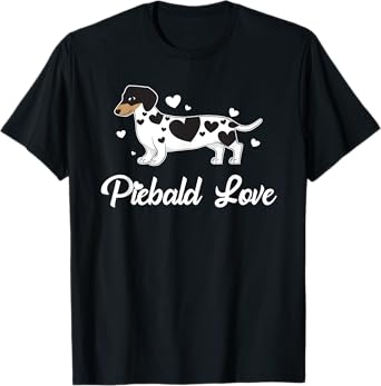 Piebald Shirt Wiener Dog Tee for Puppy Lovers Men Women Girls Kids T-Shirt