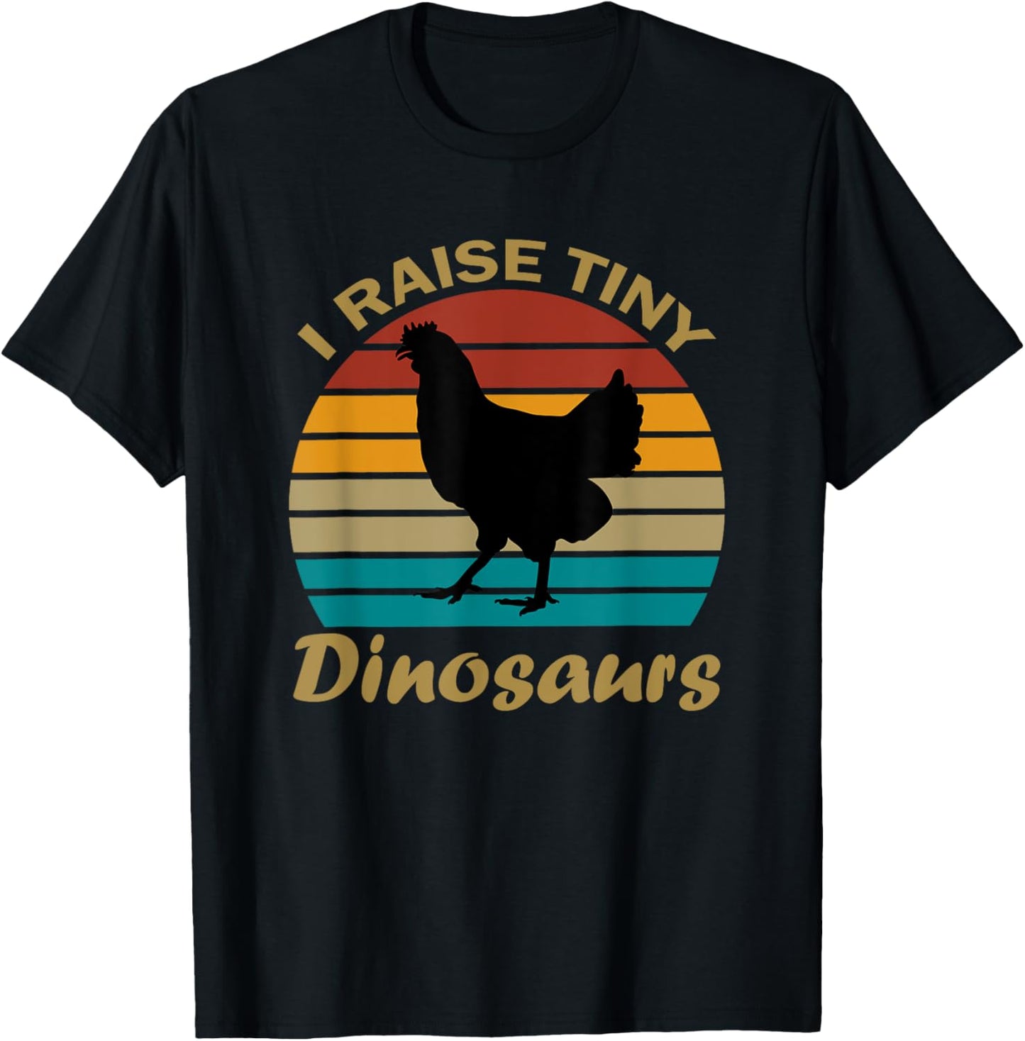 I Raise Tiny Dinosaurs Vintage Retro 70S Chicken T-Shirt