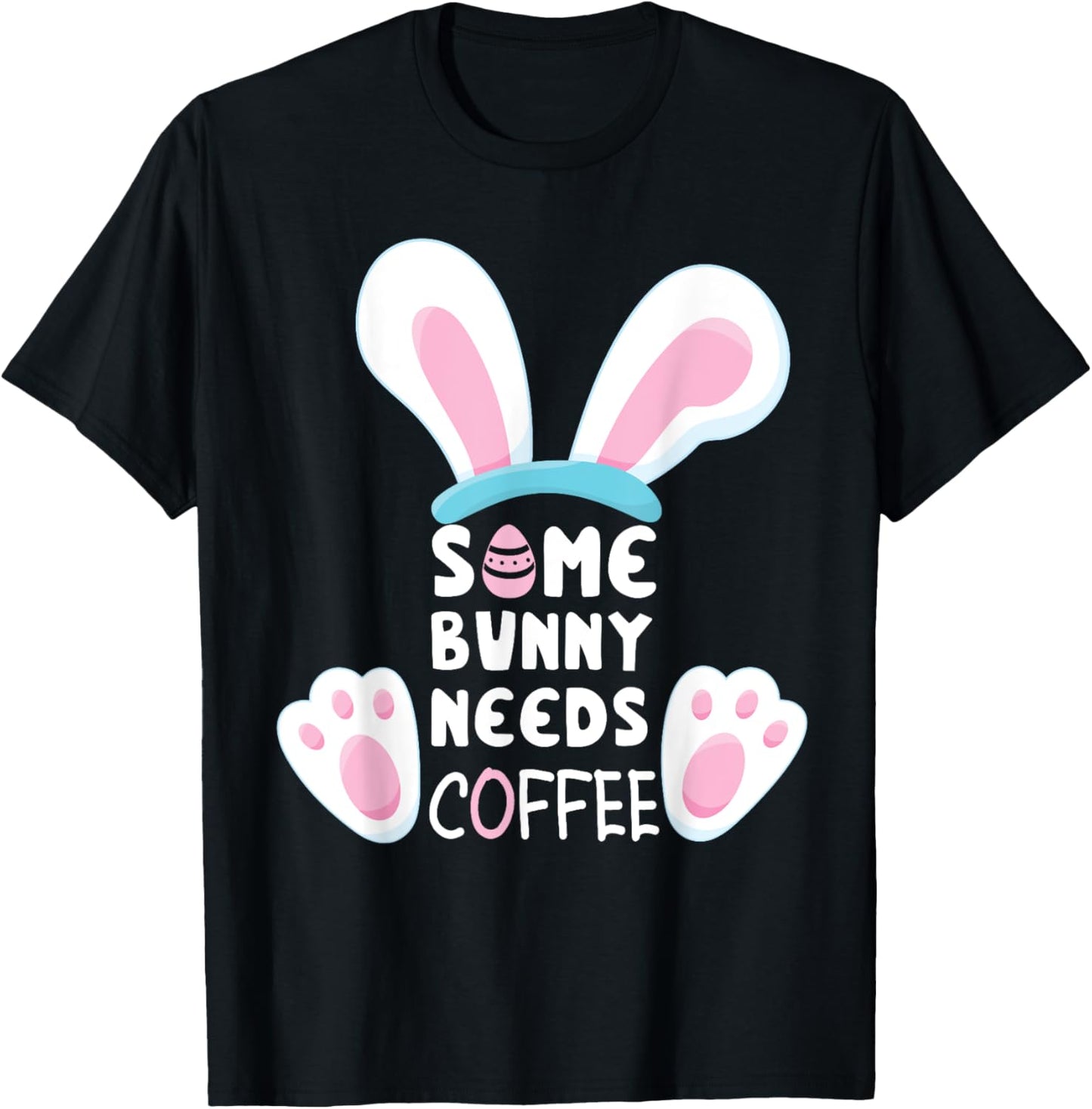 Easter Some Bunny Needs Coffee Easter Shirts For Women 2024 T-Shirt