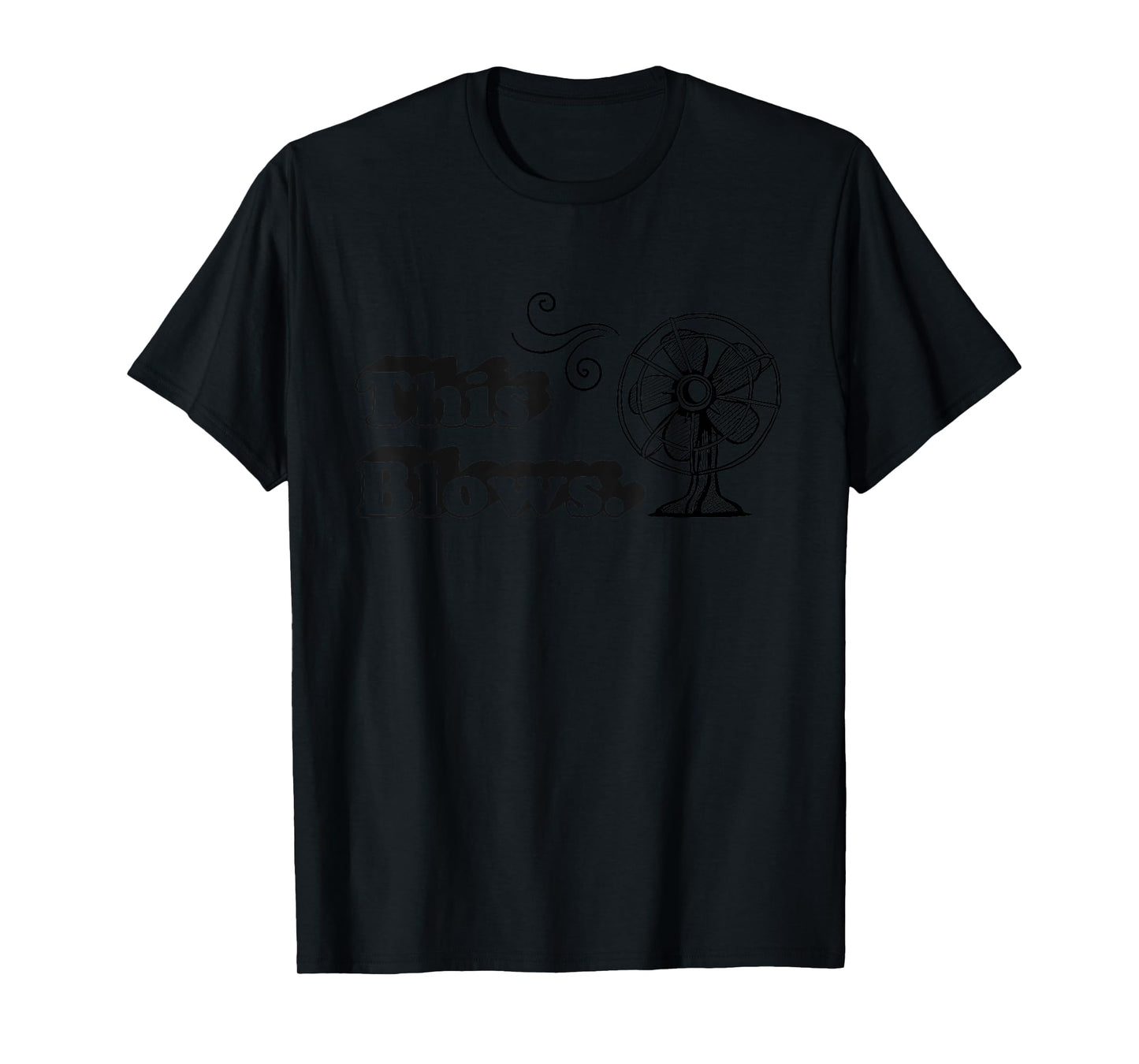 This Blows Funny Vintage T-Shirt