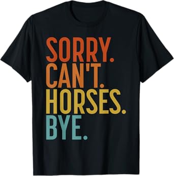 Funny Horse Shirt for Men Women Boys or Girls T-Shirt