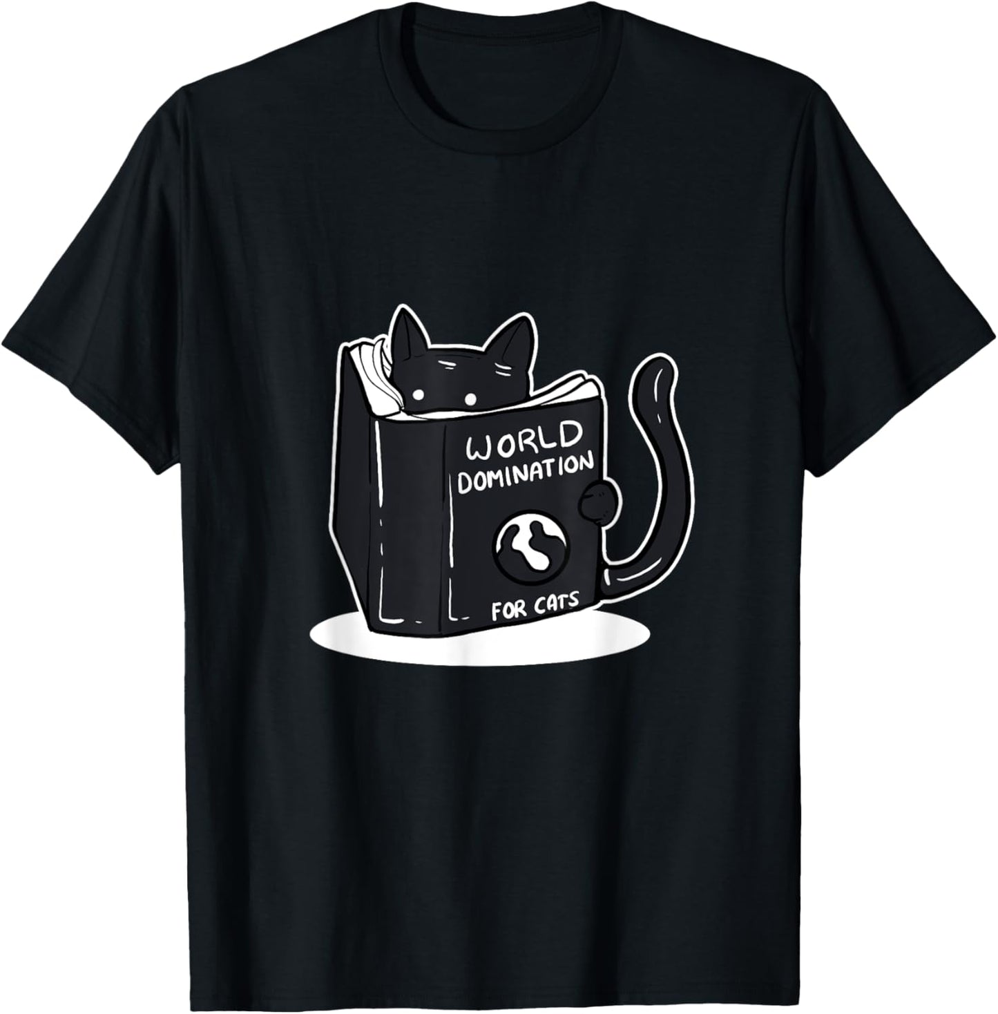 Funny World Domination Cat Person T-Shirt