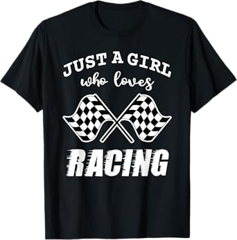Just A Girl Who Loves Racing Race Day Checkered Flags Gift T-Shirt