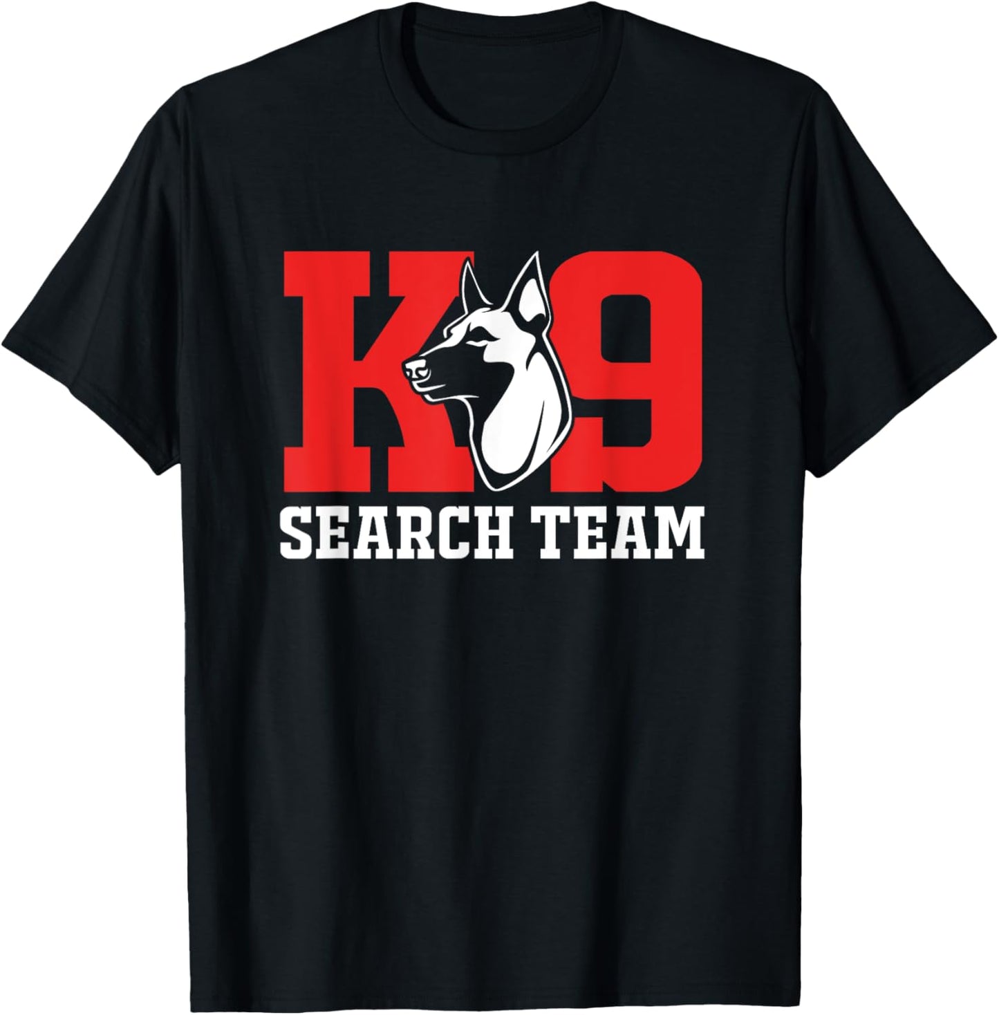 Funny K9 Dog Police Dog K9 Search Team T-Shirt