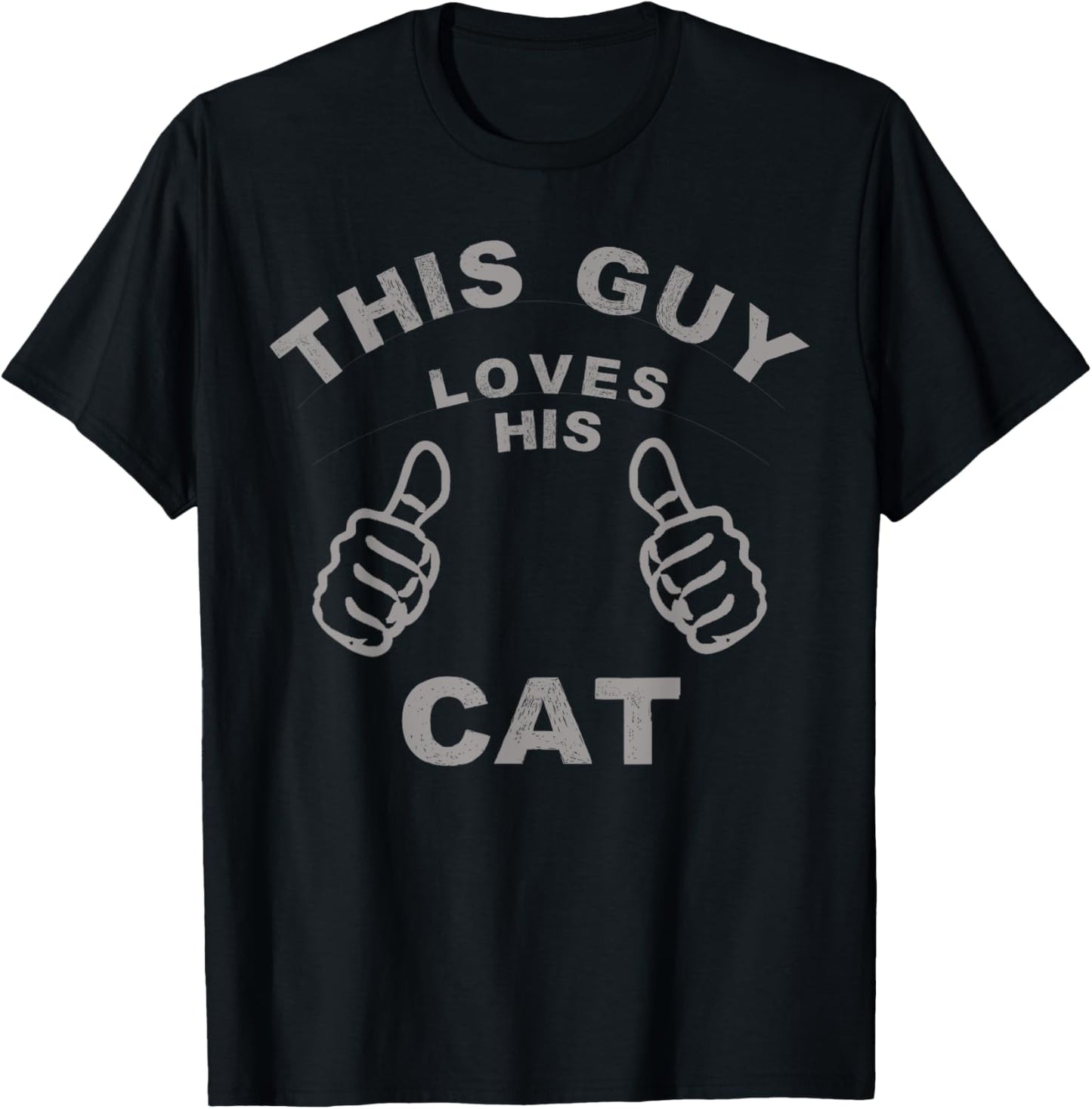 This Guy Loves His Cat Pet Owners Kitten Cat Dad Cat Man T-Shirt