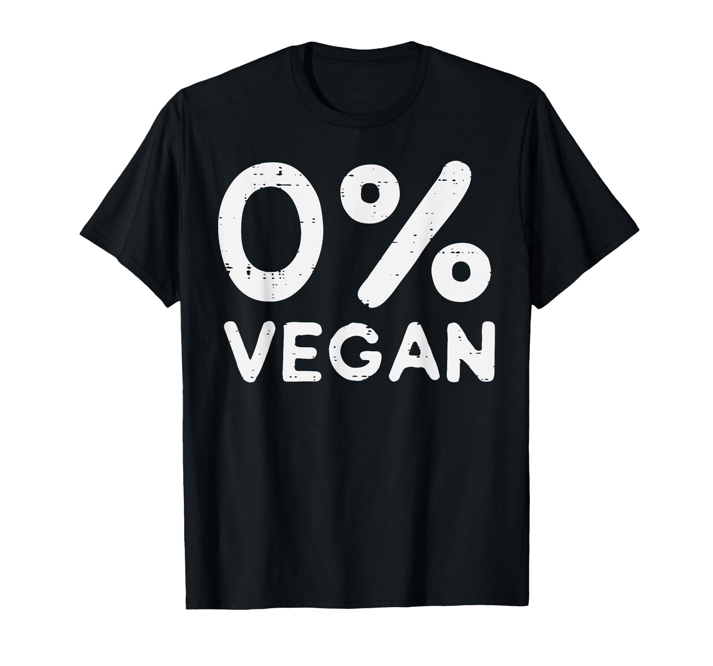 0 Percent Vegan Bbq Barbecue Carnivore Meat Eater Men Women T-Shirt