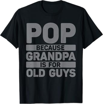 Best Pop Design For Grandpa From Grandkids Father's Day Pop T-Shirt
