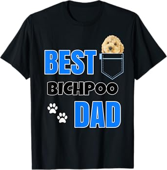Bichpoo in pocket Puppy Dog Lover cute Best Poodle Dad T-Shirt