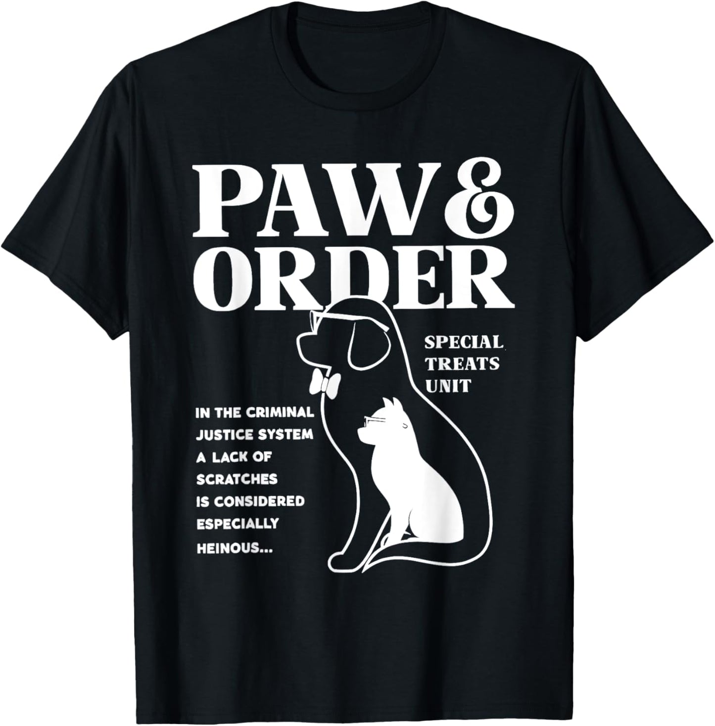 Paw and Order Special Treats Unit Cat And Dog T-Shirt