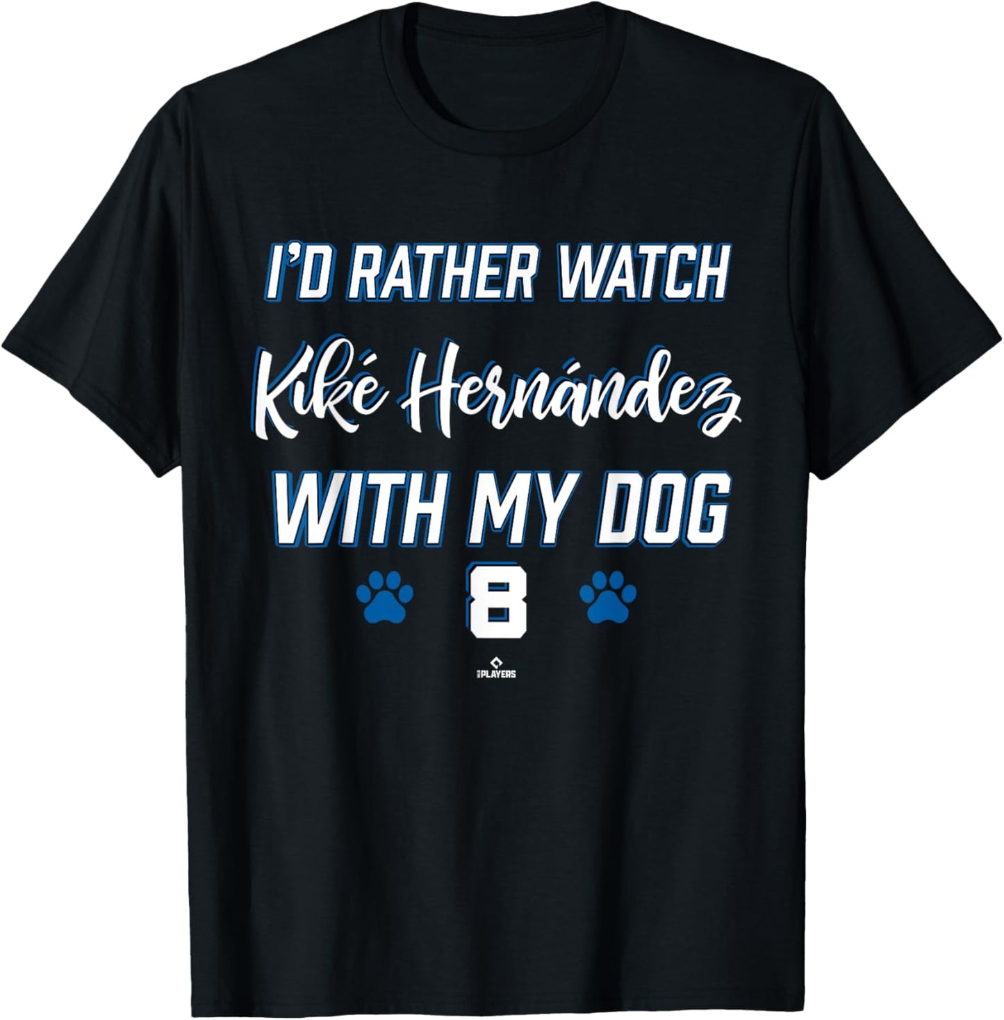 With My Dog Kiké Hernández Los Angeles Baseball MLBPA T-Shirt