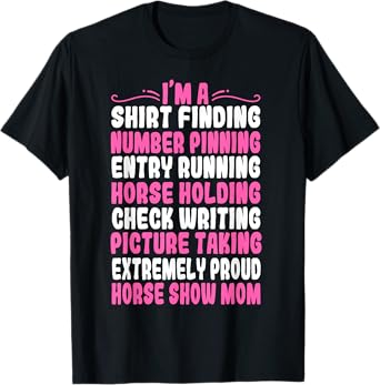 Horse Show Mom Equestrian Showjumping Mother's Day T-Shirt