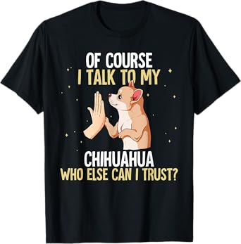 Chihuahua T-Shirt