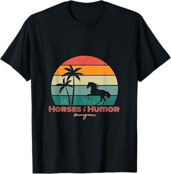 Horses & Humor - Sunset T-Shirt