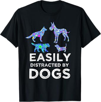 Cute Dog Puppy Lover | Easily Distracted By Dogs Floral Men Women Girls Kids T-Shirt