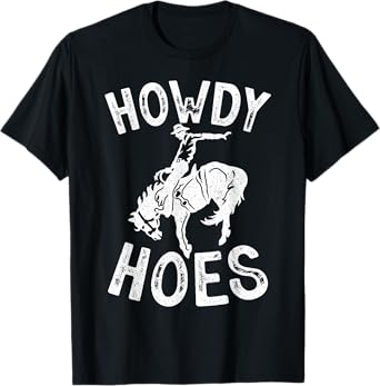 Howdy Hoes Vintage Western Cowboy T-Shirt