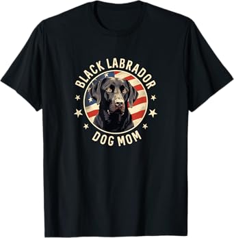Black Lab Gifts Women, Black Labrador Retriever Dog Mom T-Shirt