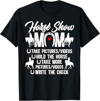 Horse Show Mom Definition Equestrian Mom Horse Show Mama T-Shirt