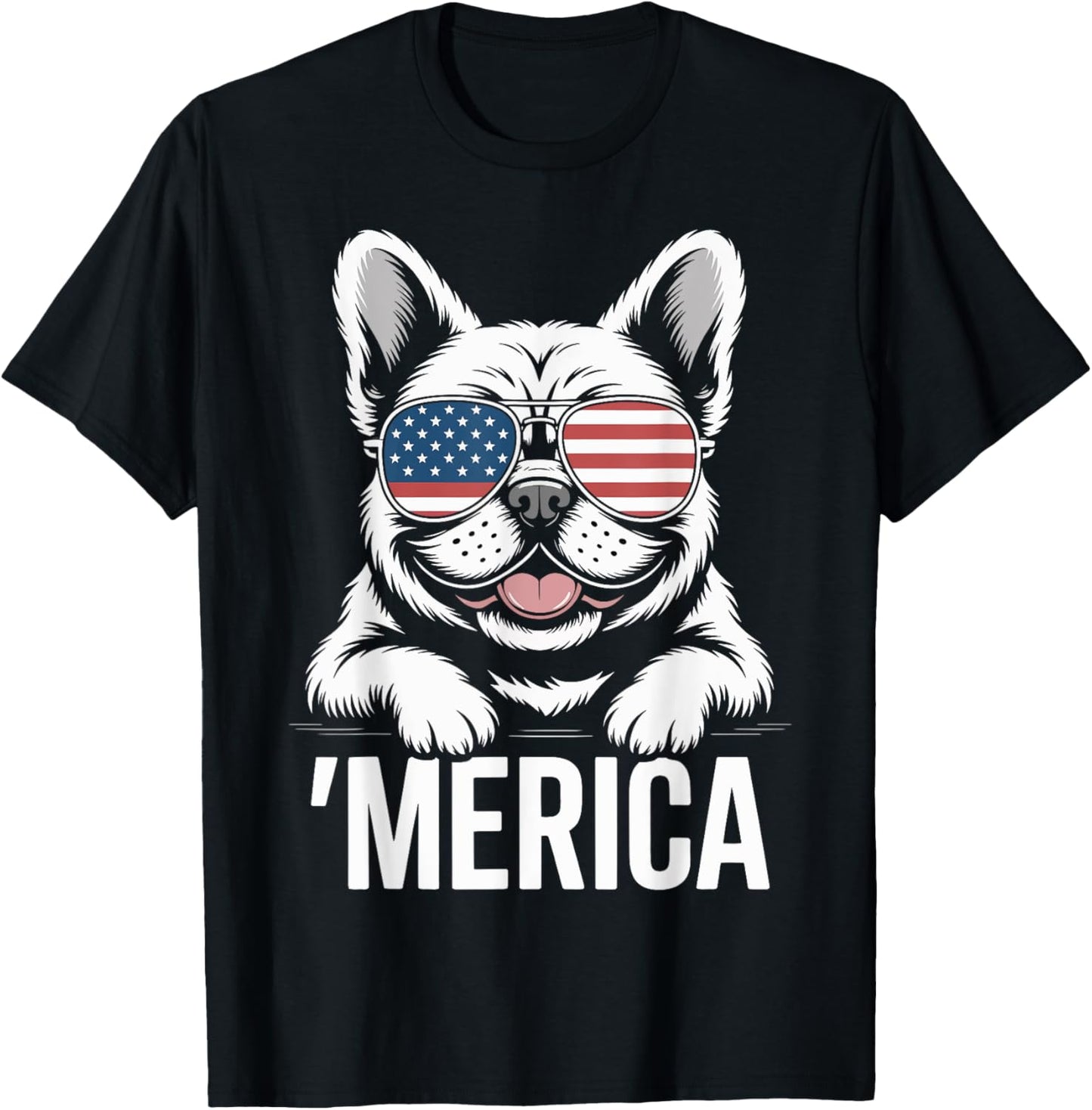 French Bulldog 4th of July ‘Merica Patriotic T-Shirt