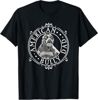 Best American Bully Dad Ever Vintage T-Shirt