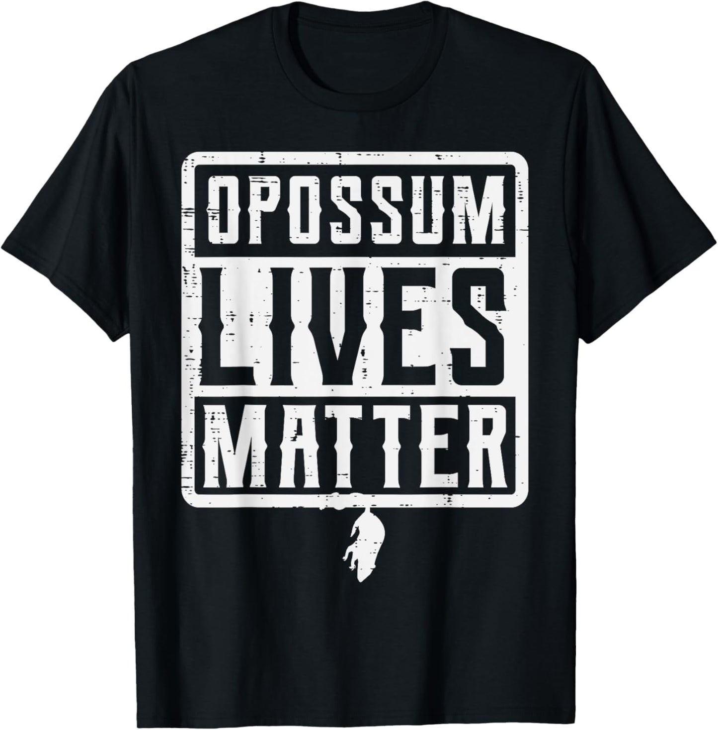 Opossum Lives Matter Possum Animal Street Cat Men Women Kids T-Shirt