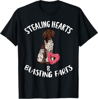 Stealing Hearts Blasting Farts German Shorthaired Pointer T-Shirt