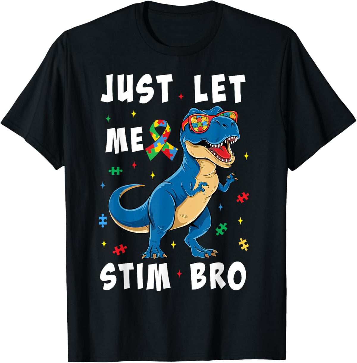 Just Let Me Stim Bro Kids Autism Awareness Dinosaur T-Rex T-Shirt