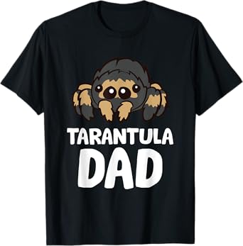 Tarantula Dad Tarantula Spider Owner Funny Tarantula T-Shirt