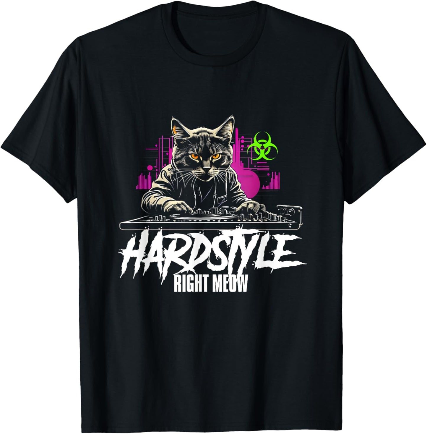 Hardstyle Outfit Cat DJs Hardstyle RIGHT MEOW T-Shirt