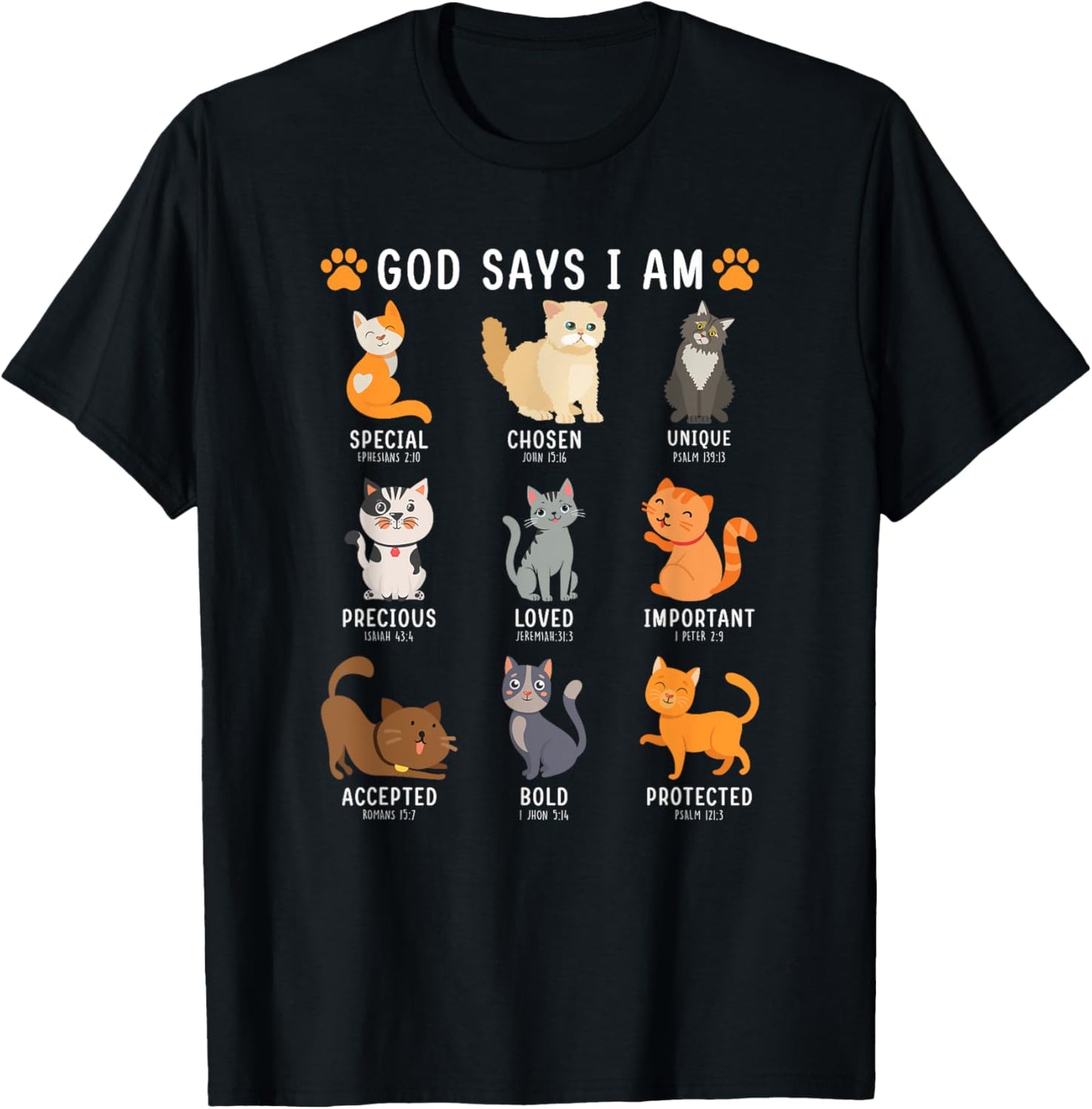 God Says I Am Kitten Cat Funny Cats Bible Verse Christian T-Shirt